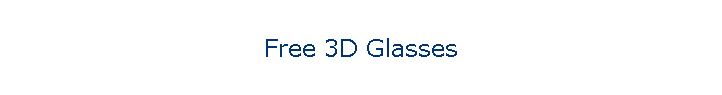 Free 3D Glasses