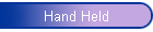 Hand Held