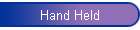 Hand Held